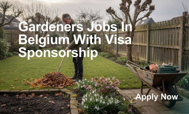 Gardeners Jobs In Belgium With Visa Sponsorship (2)