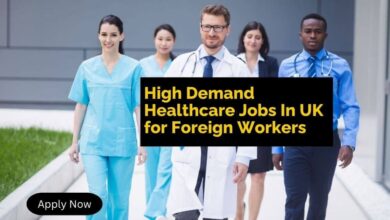 High Demand Healthcare Jobs In UK for Foreign Workers