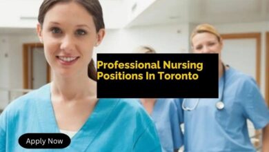 Professional Nursing Positions In Toronto