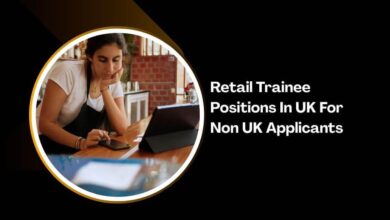 Retail Trainee Positions In UK For Non UK Applicants