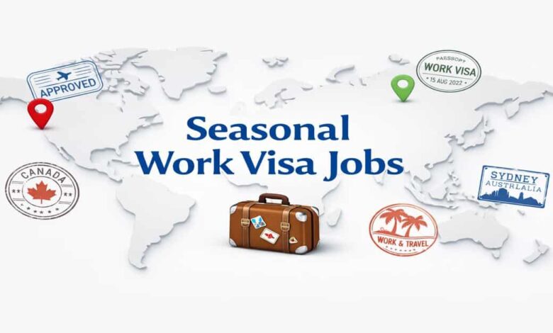 Seasonal Work Visa Jobs