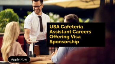 USA Cafeteria Assistant Careers Offering Visa Sponsorship