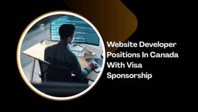 Website Developer Positions In Canada With Visa Sponsorship