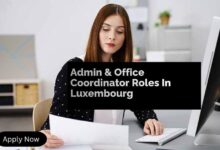 Admin & Office Coordinator Roles In Luxembourg