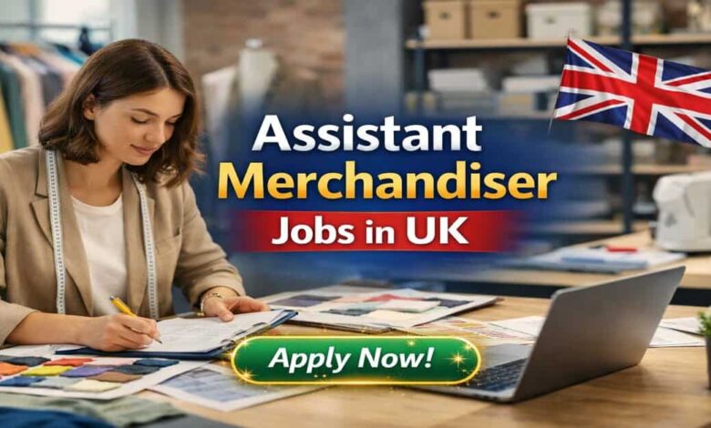 Assistant Merchandiser Jobs in UK