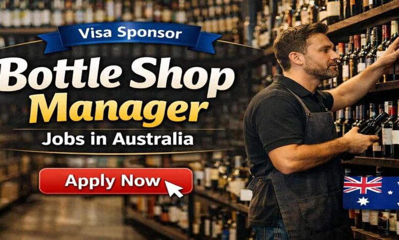 Visa Sponsor Bottle Shop Manager Jobs in Australia