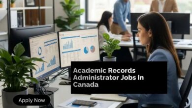 Academic Records Administrator Jobs In Canada