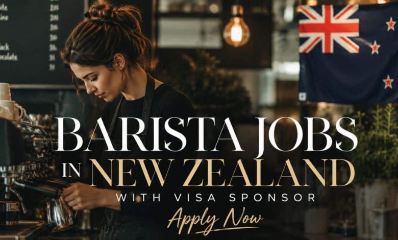 Barista Jobs in New Zealand with Visa Sponsor