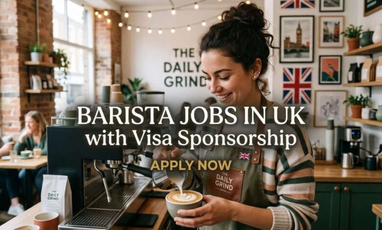Barista Jobs in UK with Visa Sponsorship