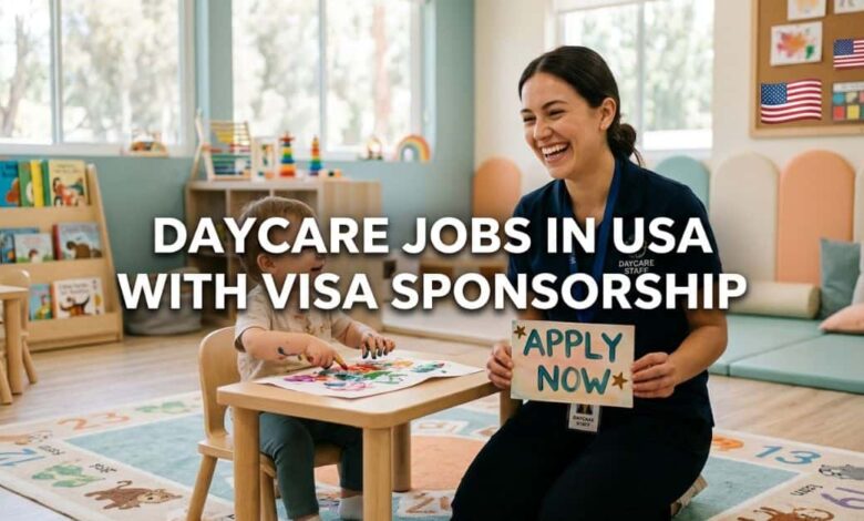 Daycare Jobs in USA with Visa Sponsorship