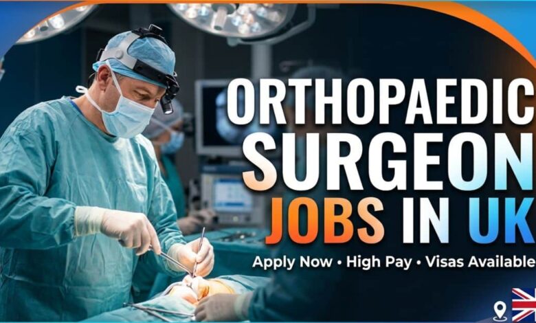 Orthopaedic Surgeon Jobs in UK